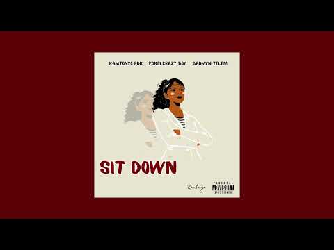 SIT DOWN & RELAX - Kamtonyo PDK x VDKei Crazy Boy x Badmvn Telem #windiesrecords