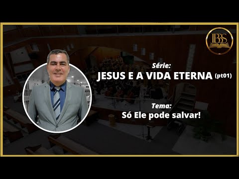 Pastor Humberto “Só Ele pode salvar!” 20.02.2022