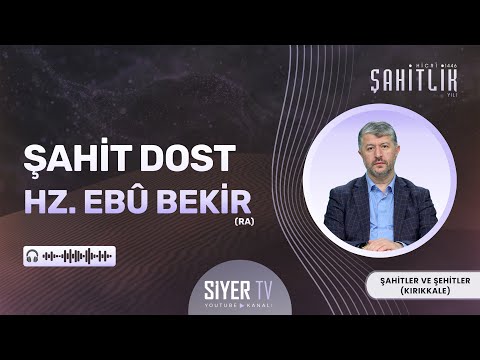 Şahit Dost Hz. Ebû Bekir (ra) | Muhammed Emin Yıldırım 🎧 KIRIKKALE