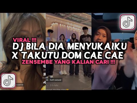 DJ TAKUTU DON CAE CAE X BILA DIA MENYUKAIKU  ZEN5EMBE VIRAL TIKTOK 2025