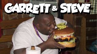 Garrett and Steve 439 - Burger