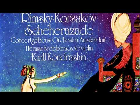 Rimsky Korsakov - Scheherazade, Op. 35 + Presentation (reference recording : Kirill Kondrashin)