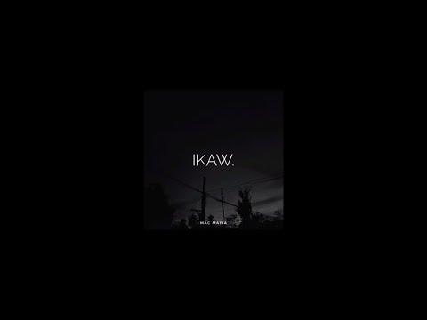Mac Mafia - ikaw. (Official Audio)