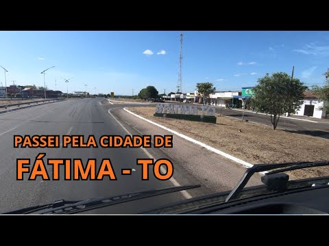 PASSEI PELA CIDADE DE FÁTIMA NO TOCANTINS