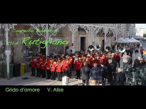 Grido d'amore   V. Alise   Banda di Rutigliano