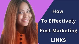 How To Effectively Market With Links On Social Media