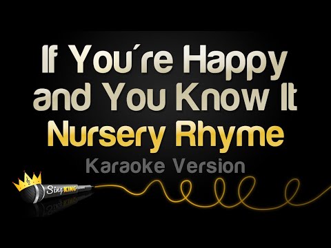 Nursery Rhyme - If You're Happy and You Know It (Karaoke Version)