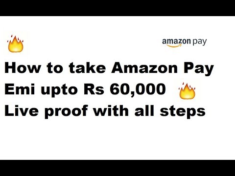 Amazon Pay EMI | Get ₹ 60000 Credit Interest Free | With LIVE Proof
