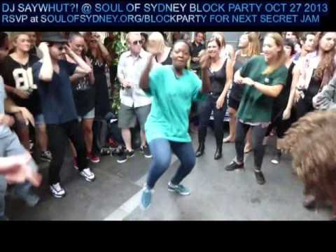 SOUL OF SYDNEY: Superstylin' HOUSE DANCE feat. DJ Saywhut?! & Anaïs Shembo (France) & Rodrigo