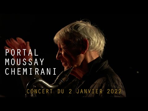 Portal / Moussay / Chemirani - La VOD du Triton