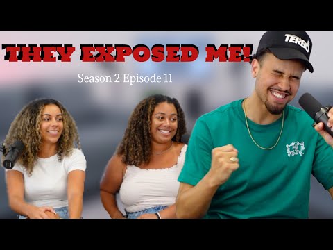 THEY EXP0SED ME!  -You Should Know Podcast- Season 2 Ep 11