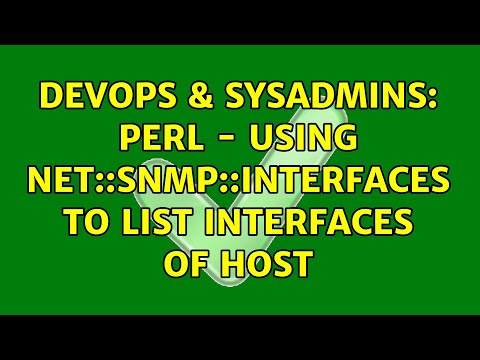 DevOps & SysAdmins: Perl - Using Net::SNMP::Interfaces to list interfaces of host