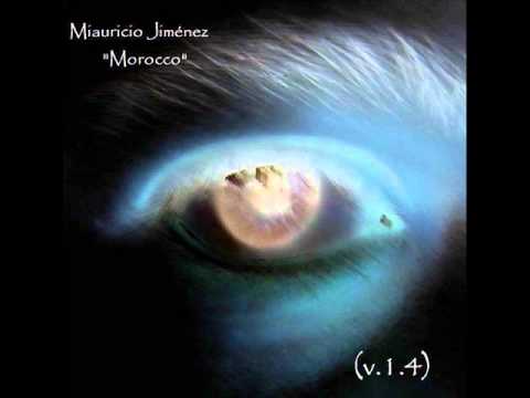 Mauricio Jiménez Morocco - v.1.4 (Disco completo)