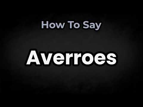 How To Pronounce Averroes? (CORRECTLY) Meaning & Pronunciation