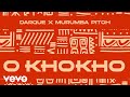 Darque, Murumba Pitch - O Khokho (Visualizer)
