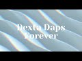 Dexta Daps Forever (Lyrics)