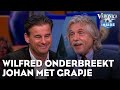 Wilfred onderbreekt Johan met flauw grapje tijdens vurig betoog  | VERONICA INSIDE
