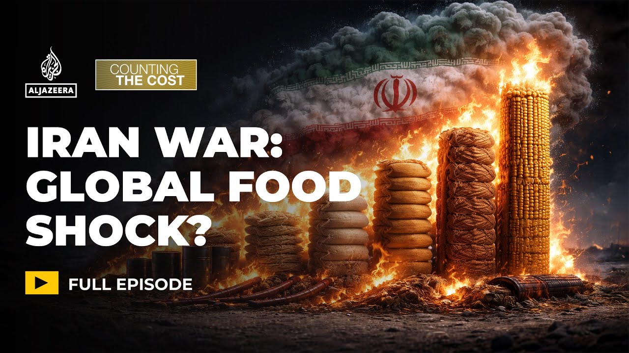 Could Iran war trigger the next global food shock? | Counting the Cost
