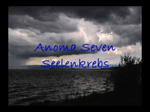 Anoma Seven - Seelenkrebs