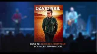 David Nail - &quot;I&#39;m A Fire Tour&quot; Igniting This Fall