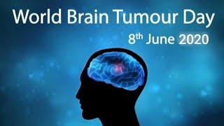 World Brain Tumour Day 2020 Best Whatsapp Status | 8th JUNE 2020 | Brain Tumour Day Symptoms Video
