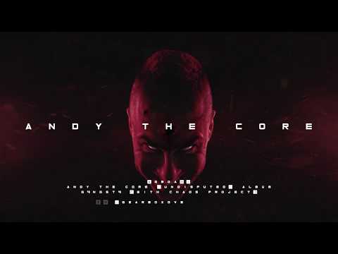 Andy The Core & Chaos Project - G4NGST4 [GBOA01]