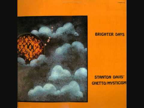 Stanton Davis' Ghetto/Mysticism - Nida