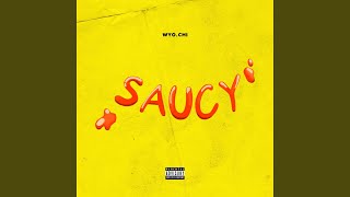 Saucy