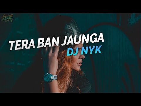 Tera Ban Jaunga - Kabir Singh (Mashup) || DJ NYK | House Music