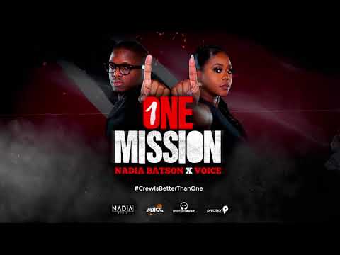 Nadia Batson x Voice - One Mission (2020 Soca)
