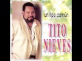 No me vuelvo a enamorar - Tito Nieves