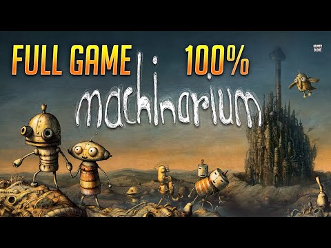 Machinarium - Full Game [All Achievements + Ending] HD 1080p | 60 Fps