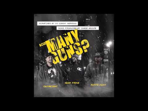 How Many Guns Feat Sean Price, Ruste Juxx