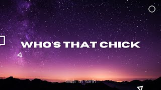 David Guetta &amp; Rihanna - Who’s That Chick? (Lyrics)