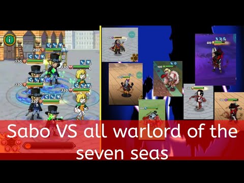 Epic Treasure | Sabo VS all warlord of seven seas!! exclusive