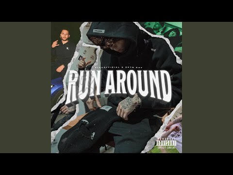 Run Around (feat. Cptn Cav)