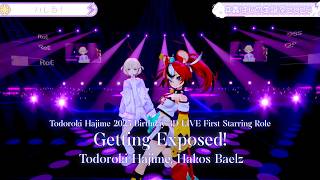 Todoroki Hajime, Hakos Baelz ♬バレる！ (Getting Exposed!) - Creepy Nuts @轟はじめ生誕祭2025