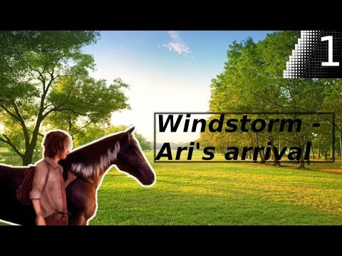 Windstorm - Ari's arrival walkthrough part 1 / Bölüm 1  (English audio/Ingilizce ses)