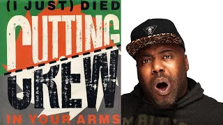First Time Hearing | Cutting Crew - I Just Died in Your Arms Reaction