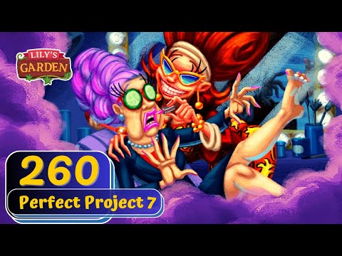 Lily's Garden - Day 260 - Perfect Project 7 - Gameplay