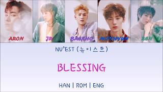 [HAN|ROM|ENG] NU&#39;EST (뉴이스트) Blessing colour coded lyrics