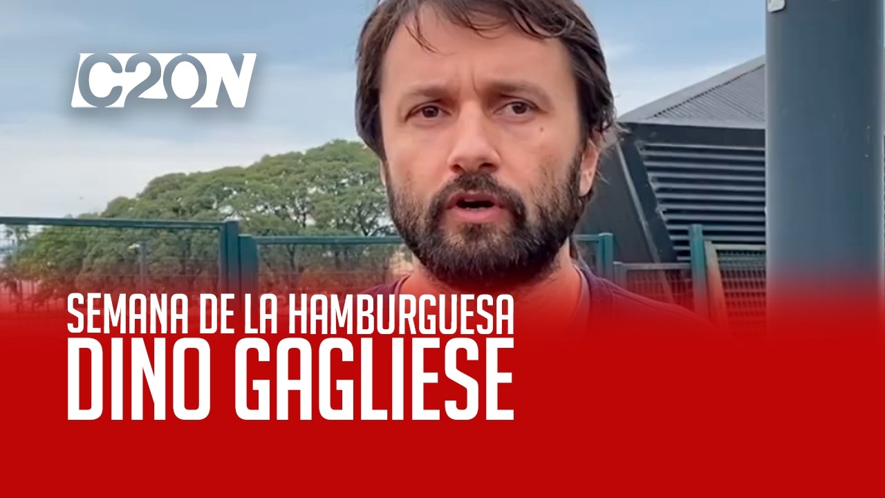 C20 Noticias | Semana de la hamburguesa - Dino Gagliese