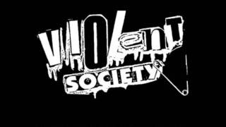 Violent Society - Call Me