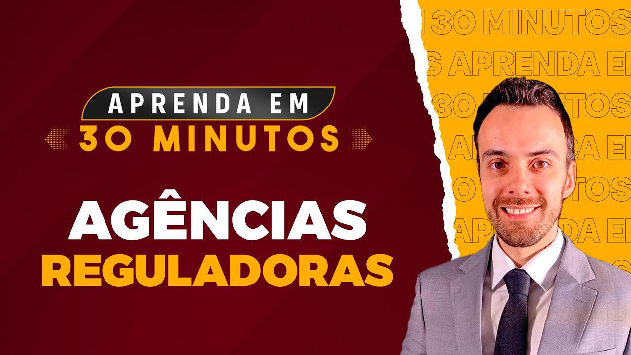 AGÊNCIAS REGULADORAS