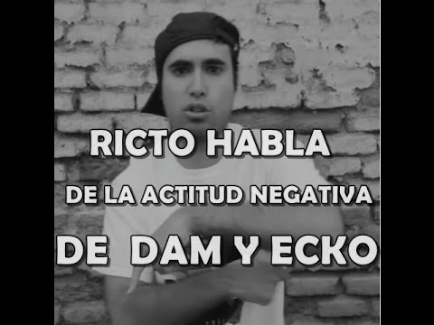 RICTO // DAM Y ECKO Y SU ACTITUD NEGATIVA EN EL QUINTO//2017