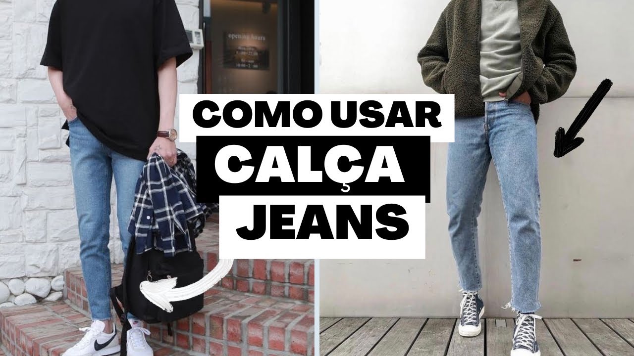 ?? CALÇA JEANS PARA HOMENS: COMO USAR EM ESTILOS DIFERENTES | DICAS DE MODA PARA HOMENS