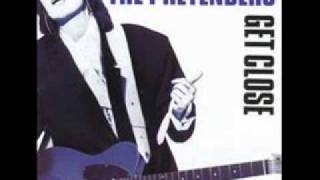 The Pretenders - Don't Get Me Wrong