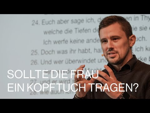 Paulus gegen das Kopftuch — Pastor Waldemar Justus
