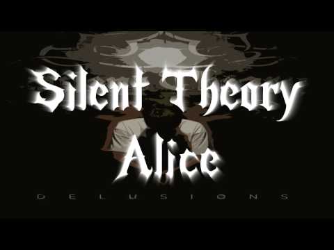 Silent Theory - Alice (Lyrics in Description)