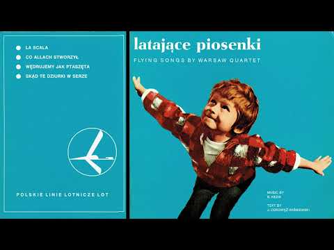 Latajace piosenki Kwartet Warszawski